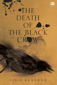 THE DEATH OF THE BLACK CROW