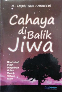 CAHAYA DI BALIK JIWA