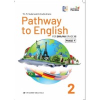 Image of PATHWAY TO ENGLISH FOR SMA/MA GRADE XI KURIKULUM MERDEKA