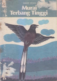 MURAI TERBANG TINGGI