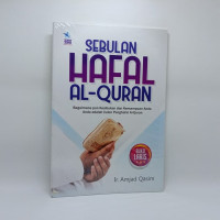 SEBULAN HAFAL AL-QURAN/BAGAIMANAPUN KESIBUKAN DAN KEMAMPUAN ANDA . ANDA ADALAH CALON PENGHAFAL AL-QURAN