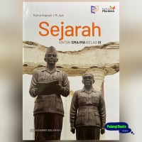 SEJARAH UNTUK SMA/MA KELAS XI KURIKULUM MERDEKA