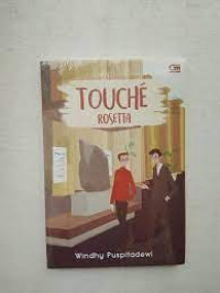 Image of TOUCHE ROSETTA