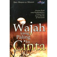 WAJAH YANG PALING KU CINTA