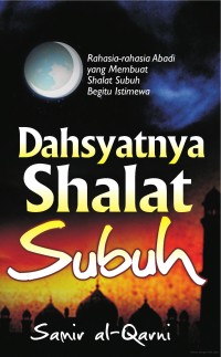 DAHSYATNYA SHALAT SUBUH