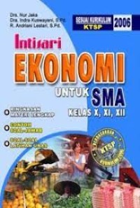 INTISARI EKONOMI UNTUK SMA KELAS X, XI,XII