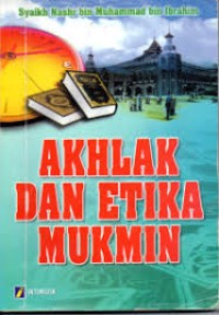Image of AKHLAK DAN ETIKA MUKMIN