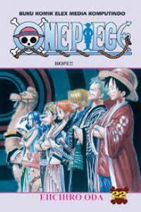 ONEPIECE VOL.22; HOPE