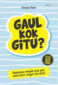 GAUL KOK GITU