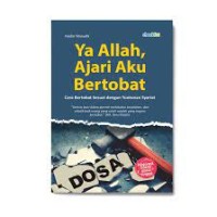 YA ALLAH AJARI AKU BERTOBAT