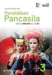 PENDIDIKAN PANCASILA UNTUK SMA/MA KELAS XII