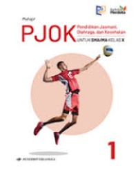 Image of PJOK PENDIDIKAN JASMANI OLAHRAGA DAN KESEHATAN UNTUK SMA/MA KELAS X