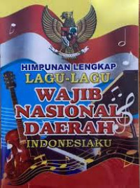 Image of HIMPUNAN LENGKAP LAGU-LAGU  WAJIB NASIONAL
