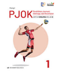 Image of PJOK PENDIDIKAN JASMANI OLAHRAGA DAN KESEHATAN UNTUK SMA/MA KELAS X