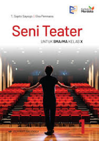Image of SENI TEATER UNTUK SMA/MA KELAS X