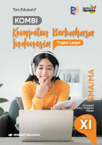 Image of KOMPOTEN BERBAHASA INDONESIA KELAS XI