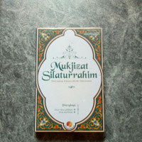 MUKJIIZAT SILAHTURRAHIM