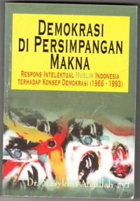 Demokrasi di Persimpangan Makna